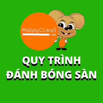 QUY TRÌNH ĐÁNH BÓNG SÀN HIỆU QUẢ