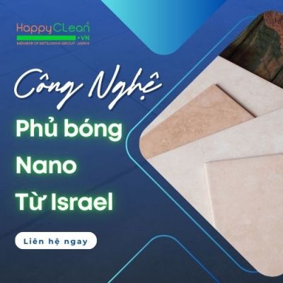 Công Nghệ Phủ Bóng Nano – Giải Pháp Bảo Vệ Vật Liệu Tiên Tiến Từ Israel