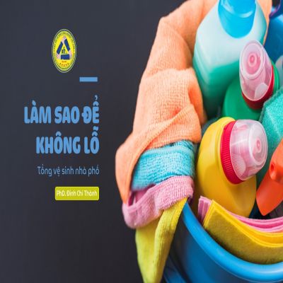 LÀM SAO ĐỂ KHÔNG LỖ - NGHỀ VỆ SINH